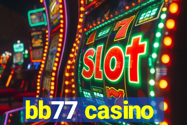 bb77 casino